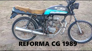 Reforma Honda cg 1989 Full Restoration