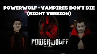 Powerwolf - Vampires Don't Die ♂Right Version♂ Gachi remix