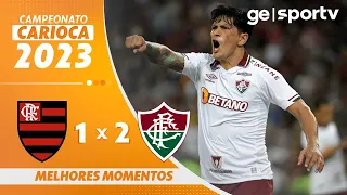 FLAMENGO 1 X 2 FLUMINENSE | MELHORES MOMENTOS | 11ª RODADA DO CARIOCA 2023 | ge.globo