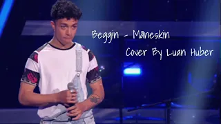 Begin - Måneskin | The Voice Germany 2022 Blind (Luan Huber)