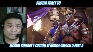 Buster Reacts to @OddgiantAF | Mortal Kombat 1 Custom AI Intros Season 2 Part 2