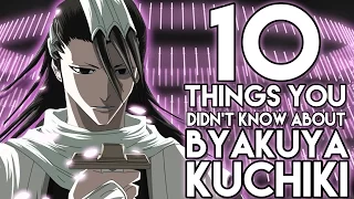 10 Things You Probably Didn't Know About Byakuya Kuchiki! (10 Facts) | Bleach