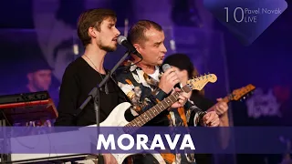 Pavel Novák - Morava ("10" Live)