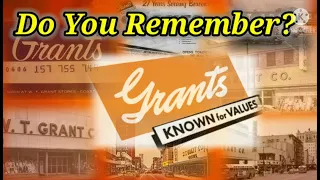 Do You Remember W T Grants?