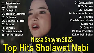 NISSA SABYAN FULL ALBUM 2023~ Top Hits Sholawat Nabi- Lagu Sholawat Terbaru 2023
