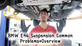 BMW E46 Suspension Common Problems & Overview