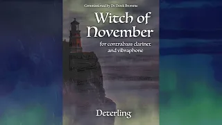 Witch of November (for vibraphone and contrabass clarinet) Score Video