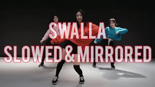 SWALLA | MINYOUNG PARK CHOREOGRAPHY | SLOWED & MIRRORED