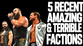 5 Recent WWE Factions That Were Amazing And 5 WWE Factions That Were Terrible