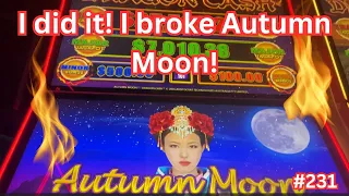Maybe I am on FIRE!!!🤣🤣  Another slot I broke this week! Dragon Link Dragon Cash Autumn Moon 231