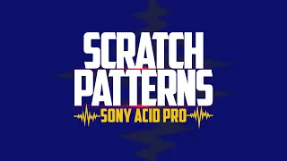 Sony Acid Pro 7 (Scratch Patterns 001)