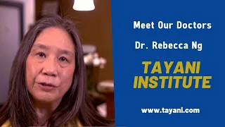 "Meet Our Doctors"  Dr NG | Tayani Institute