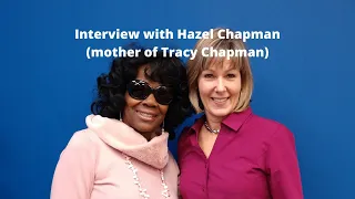 Hazel Chapman, mother of Tracy Chapman, is interviewed by Kathryn Eyring of Aging Gracefully TV