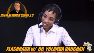 Remembering Dr. Yolanda Vaughan on The Rock Newman Show