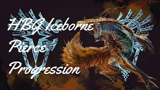 Iceborne: HBG Pierce Progression