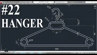 #22 || HANGER IN AUTOCAD || AUTOCAD MECHANICAL PRACTICE DRAWING ||