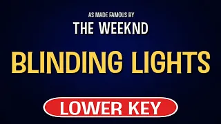 The Weeknd - Blinding Lights | Karaoke Lower Key