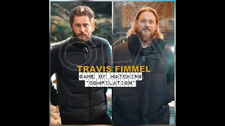 Travis Fimmel 🧡 "Love You Like a Love Song"  Game of Matching compilation