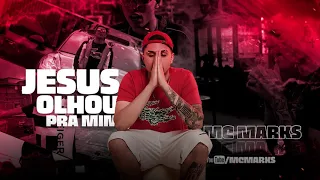 MC Marks - Jesus olhou pra mim (Áudio Oficial) DJ BL