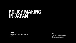 WEBINAR 5: DEFENSE POLICY-MAKING IN JAPAN