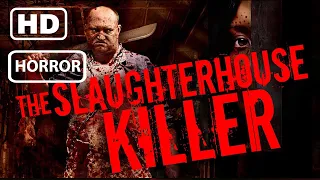 The Slaughterhouse Killer (2020) Horror Movie Trailer || WATCH FREE ONLINE