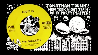 The Outcasts "Route 66" (Askel, 1966): Today's NY Night Train Party Platter