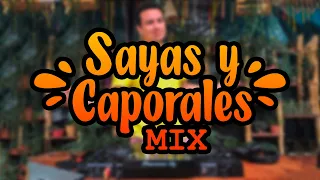 MIX SAYAS Y CAPORALES - DJ JONCI ( NEGRITA, A DONDE FUE, ALELUYA, COMO HAS HECHO, LEJOS DE TI )