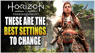 The *BEST SETTINGS* That will CHANGE How You Play HORIZON FORBIDDEN WEST