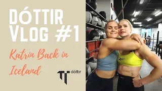 Katrín is back in Iceland - Vlog #1