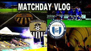 Notts County Vs Halifax Town Vlog | fans replaced the 11th man!!!