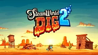 Steamworld Dig 2 PC Gameplay Impressions - Diggy Down To Secret Realms!