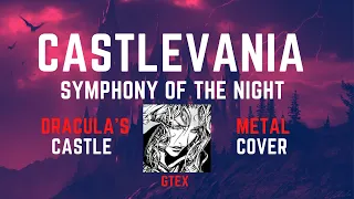 Castlevania Symphony Of The Night - Dracula's Castle - Metal Cover GTEX