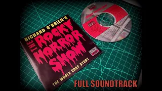 Richard O'Brien's The Rocky Horror Show Full Soundtrack The Whole Gory Story & Missing Song