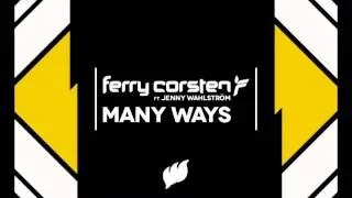 Ferry Corsten Ft. Jenny Wahlström "Many Ways" (Extended Mix)