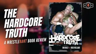 BOOK REVIEW: Hardcore Holly's "The Hardcore Truth"