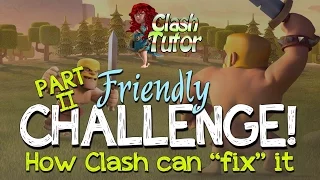 Clash of Clans Friendly Challenge Update Solution