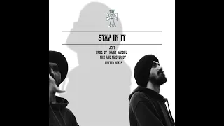 JEET - Stay In It (Prod. by Harm Sandhu) | Official Video