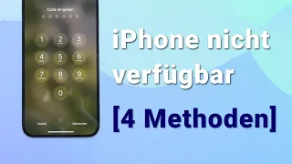 👉4 einfache und schnelle Lösungen🔑 iphone nicht verfügbar