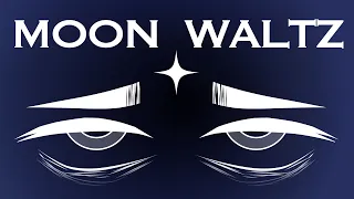 Moon Waltz || OC Animatic