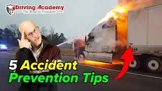 5 Accident Prevention Tips Every Truck Driver MUST Know