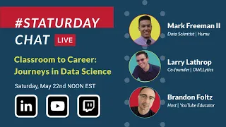 Classroom to Career: Journeys in Data Science  - STATURDAY CHAT LIVE, Ep. 2