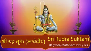श्री रुद्र सूक्तं (ऋग्वेदीय) | Sri Rudra Suktam (Rigveda) Sanskrit Lyrical | Mantra Mahodadhi
