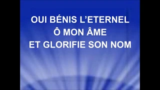 BÉNIS L'ÉTERNEL Ô MON ÂME - Sans nombre sont les raisons - Stéphane Quéry