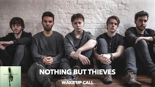 Nothing But Thieves - Wake Up Call (Lyrics & Türkçe Çeviri)