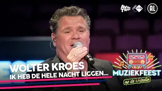 Wolter Kroes - Ik heb de hele nacht liggen dromen • Muziekfeest op de Radio // Sterren NL