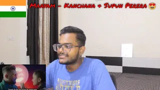 INDIAN REACTION TO Maayam - Kanchana Anuradhi & Supun Perera Ft. Miah Kutty | Naden Tamil Version