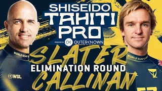 Kelly Slater vs Ryan Callinan | SHISEIDO Tahiti Pro - Elimination Round Heat Replay