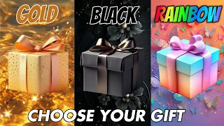 Choose your gift 🎁🤩💖 || 3 gift box challenge, Gold, Black, Rainbow wouldyourather #chooseyourgift