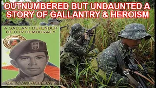 Outnumbered but Undaunted a Story of Gallantry and Heroism of Capt. Arturo Ortiz