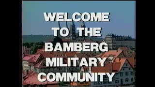 WELCOME TO BAMBERG MILITARY COMMUNITY